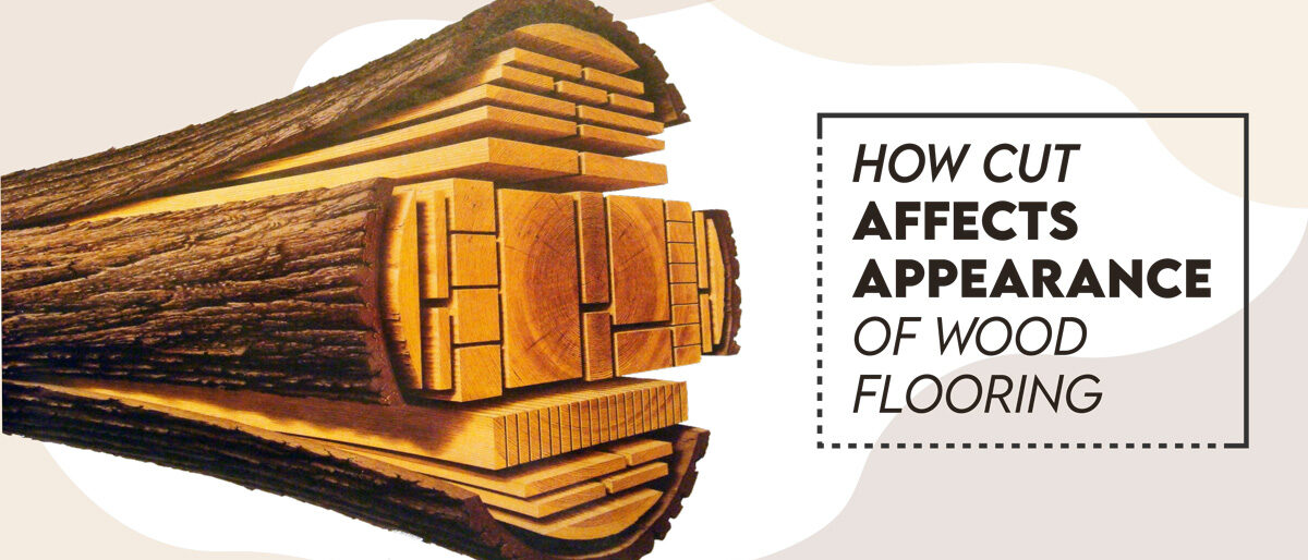 CEU course how cuts affect appearance of wood floorin